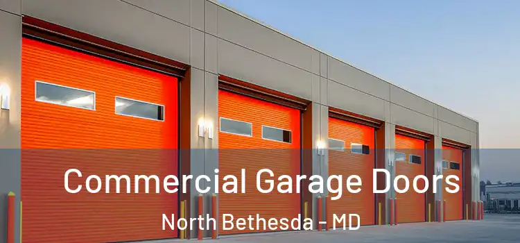  Commercial Garage Doors North Bethesda - MD
