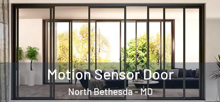 Motion Sensor Door North Bethesda - MD