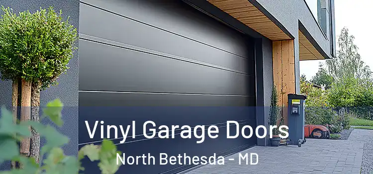  Vinyl Garage Doors North Bethesda - MD